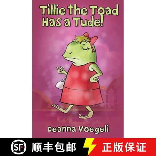 【3-4周达】Tillie the Toad Has a Tude! [9798330355815]