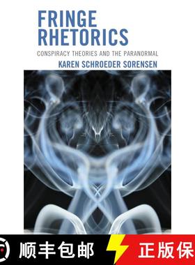 【3-4周达】Fringe Rhetorics : Conspiracy Theories and the Paranormal [9781793649485]