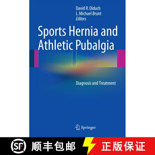 【3-4周达】精装 Sports Hernia and Athletic Pubalgia: Diagnosis and Treatment [9781489974204]
