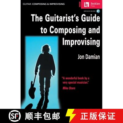【3-4周达】The Guitarist's Guide to Composing and Improvising [9780634016356]