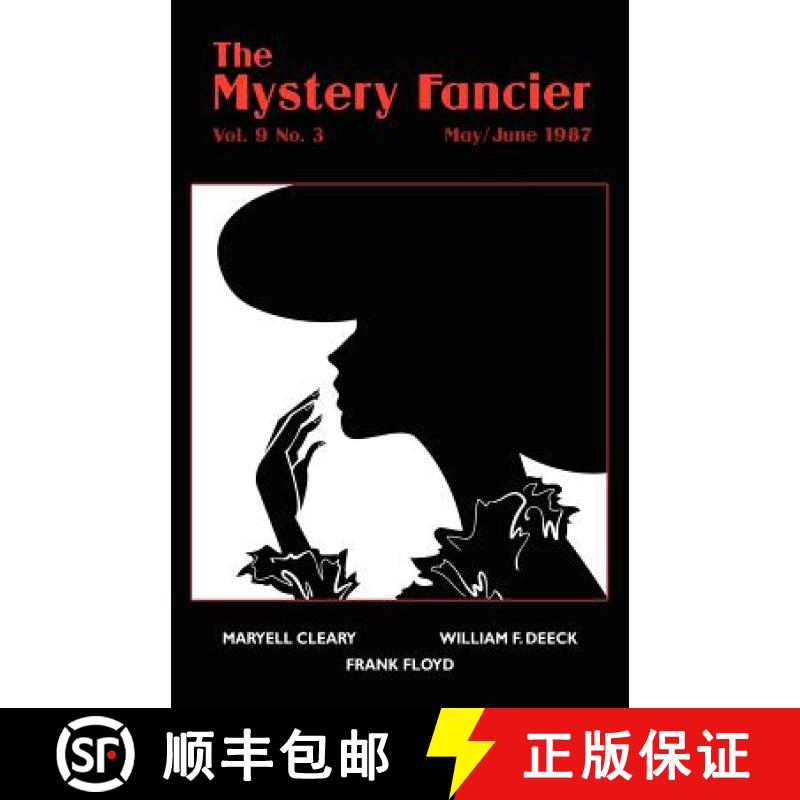 【2-3周达】The Mystery Fancier (Vol. 9 No. 3) May/June 1987 [9781434436368]