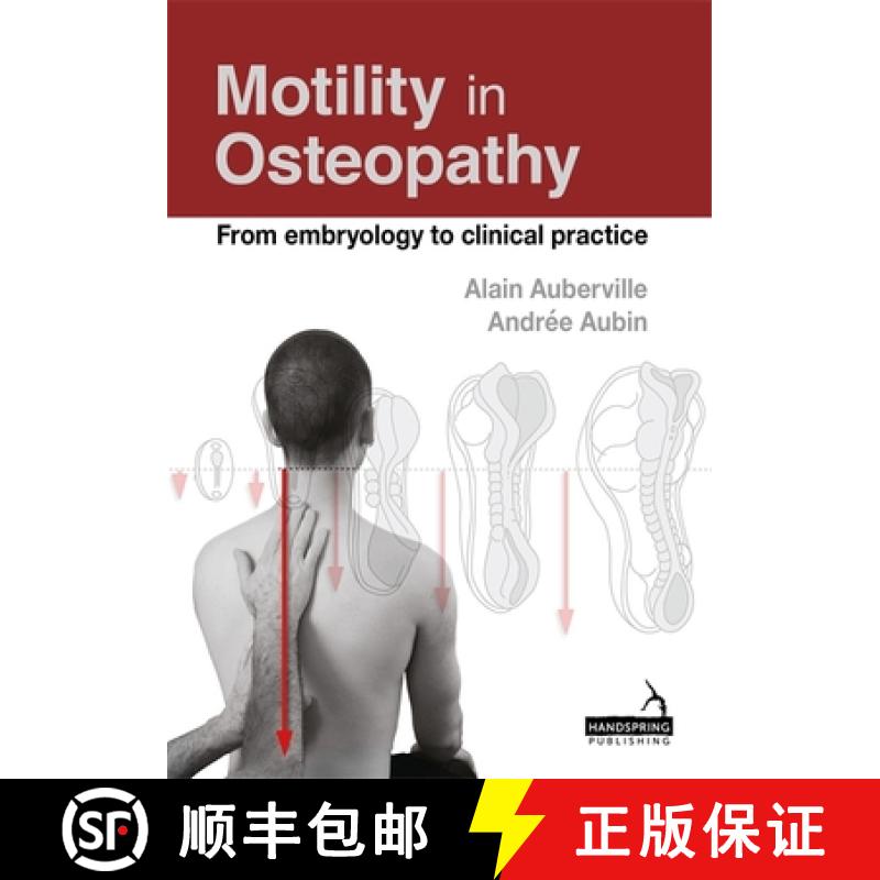 【3-4周达】Motility in Osteopathy: An Embryology Based Concept [9781909141667]