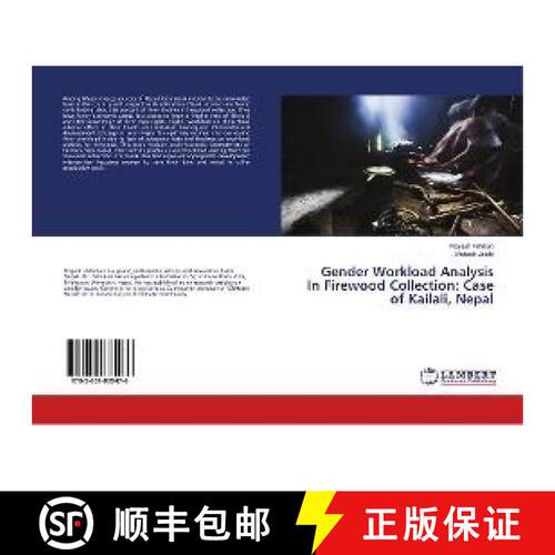 预订 Gender Workload Analysis In Firewood Collection: Case of Kailali, Nepal [9783659835476]