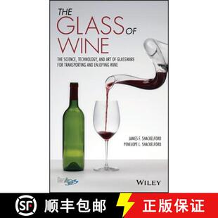 【3-4周达】The Glass Of Wine:The Science, Technology, And Artof Glassware For Transporting And Enjoyi... [9781119223436]