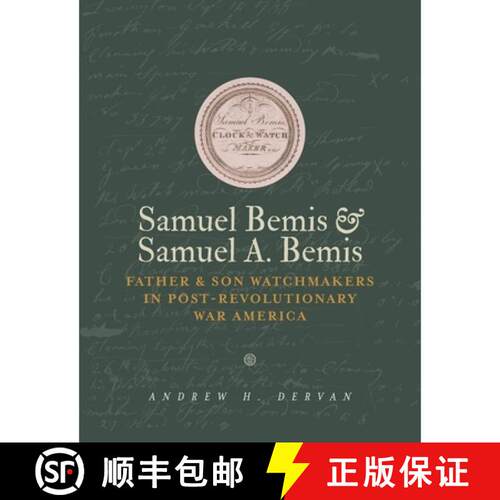 【3-4周达】Samuel Bemis & Samuel A. Bemis [9798985996784]