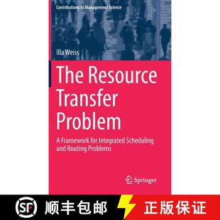 and 4周达 Transfer Resource Scheduling Routing Integrated The for Framework 9783030025373 Problems Problem