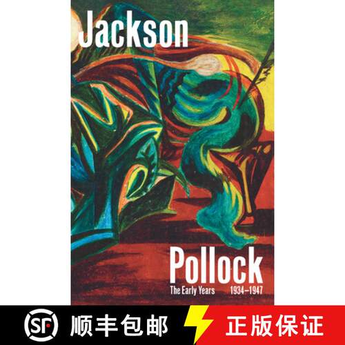 【3-4周达】精装 Jackson Pollock: The Early Years: 1934-1947 [9782080467294]