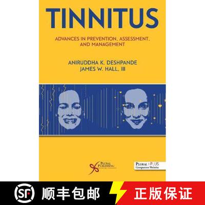 【3-4周达】Tinnitus : Advances in Prevention, Assessment, and Management [9781635503425]