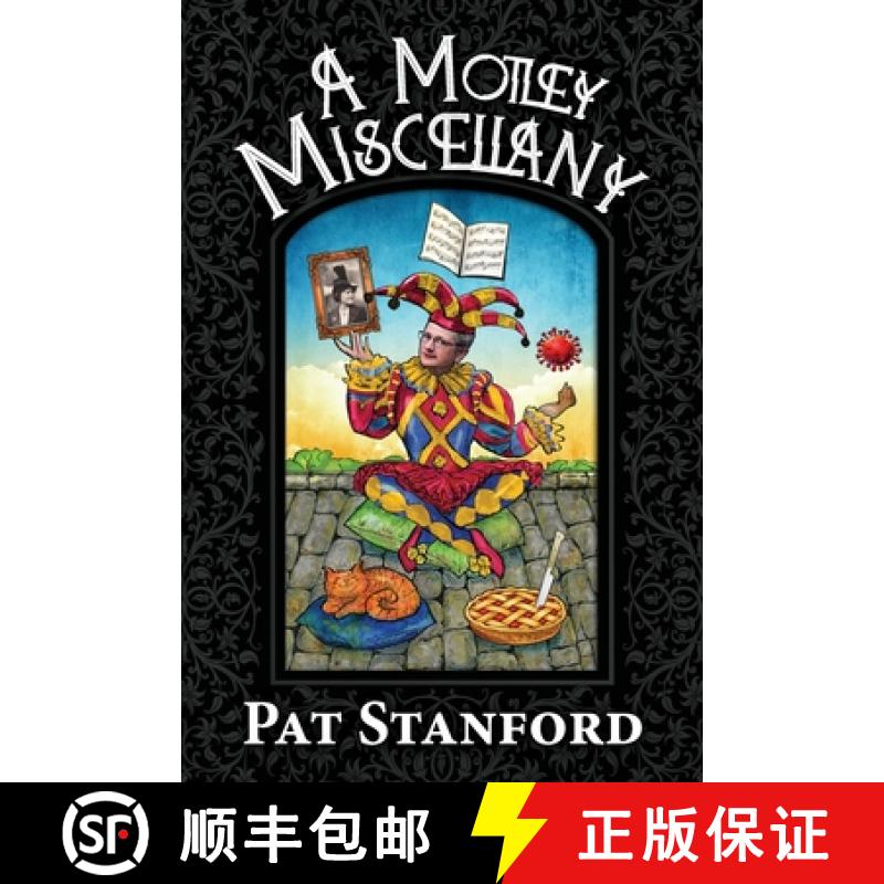 【3-4周达】A Motley Miscellany: Misfit Poems that Fit Together [9781950075201]