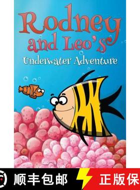 【3-4周达】Rodney and Leo's Underwater Adventure [9781680320244]
