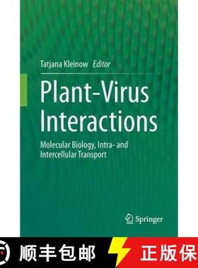 【3-4周达】Plant-Virus Interactions: Molecular Biology, Intra- And Intercellular Transport [9783319254876]