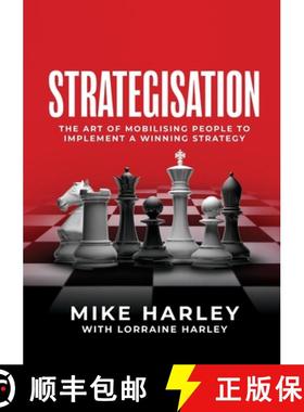 【3-4周达】Strategisation: The art of mobilising people to implement a winning strategy [9781922553669]