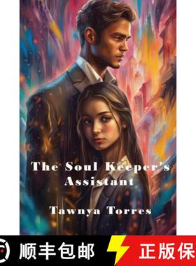 【3-4周达】The Soul Keeper's Assistant [9781958557044]
