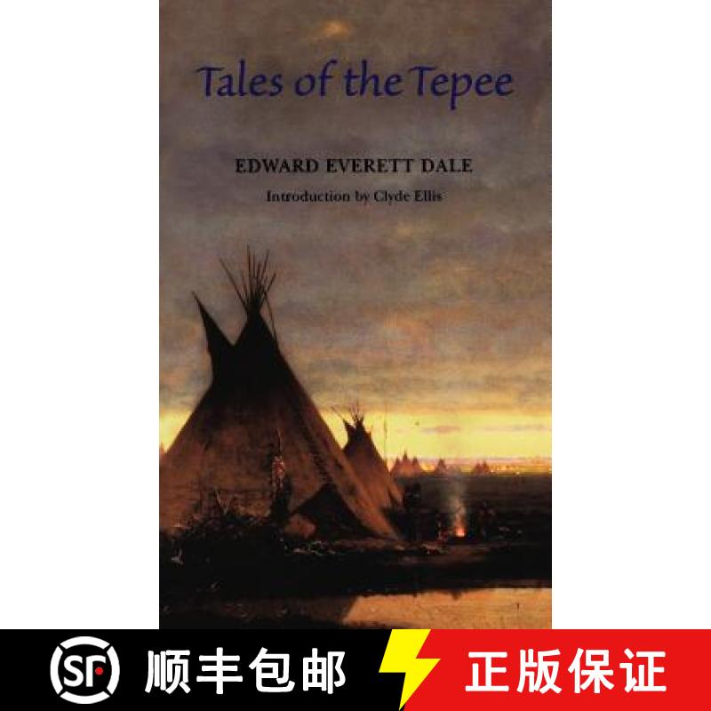 【3-4周达】Tales of the Tepee [9780803266100]