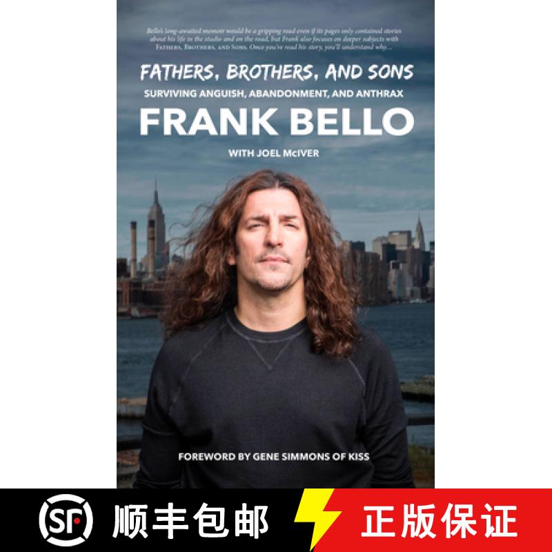 【3-4周达】Fathers, Brothers, and Sons: Surviving Anguish, Abandonment, and Anthrax [9781644282311]