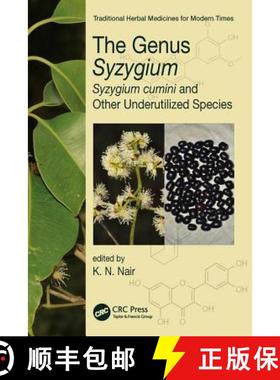 【3-4周达】The Genus Syzygium: Syzygium Cumini and Other Underutilized Species [9781482249729]