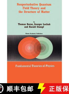 【3-4周达】Nonperturbative Quantum Field Theory and the Structure of Matter [9781402003547]
