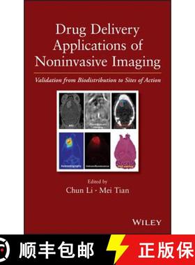 【3-4周达】Drug Delivery Applications Of Noninvasive Imaging: Validation From Biodistribution To Site... [9780470633472]