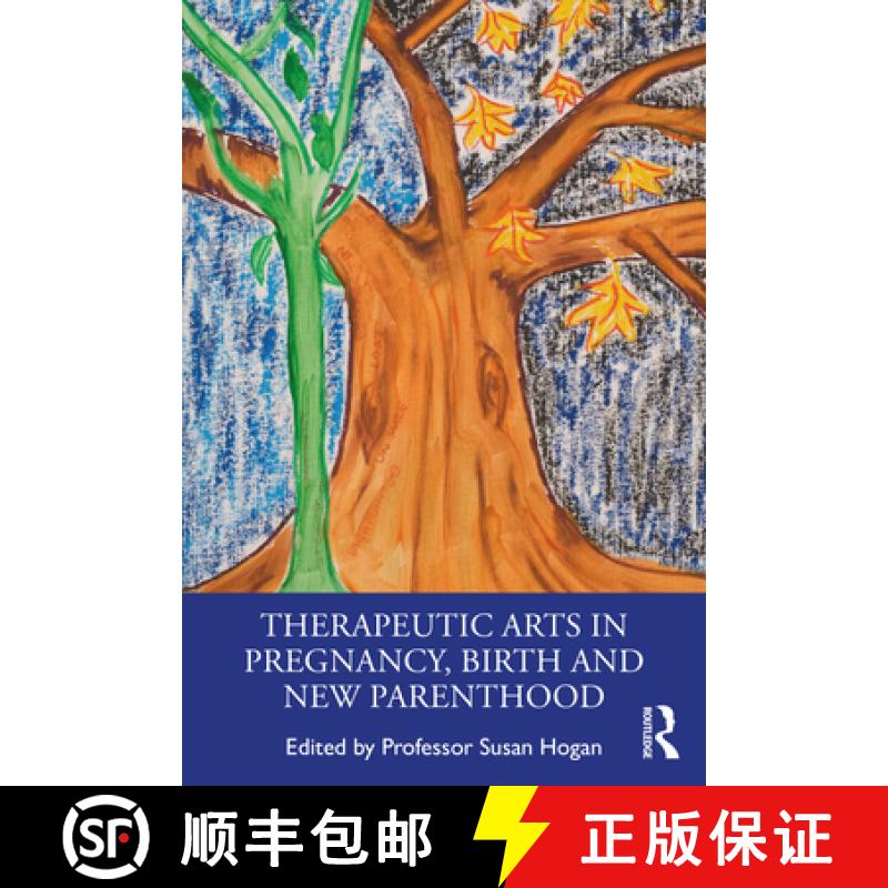 【3-4周达】Therapeutic Arts in Pregnancy, Birth and New Parenthood [9780367462239]