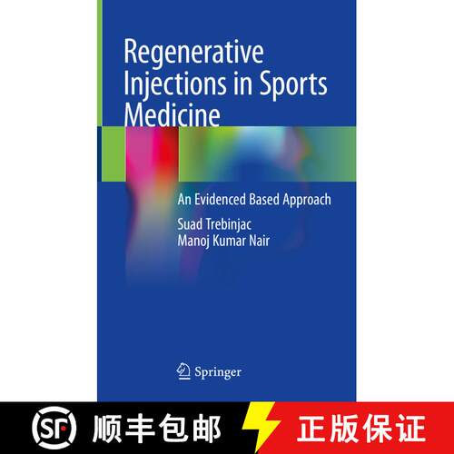 【3-4周达】精装 Regenerative Injections in Sports Medicine: An Evidenced Based Approach [9789811567827]