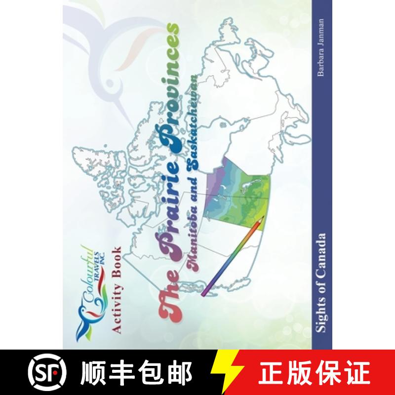 【3-4周达】Prairie Provinces: This is a colouring, journaling, activity book about the Prairie Provin... [9780995905276]