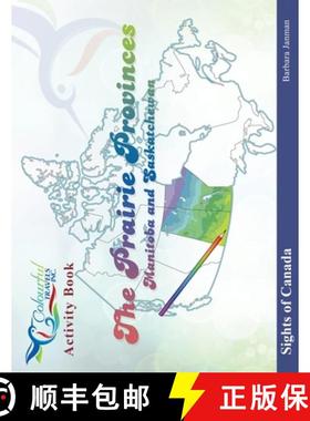 【3-4周达】Prairie Provinces: This is a colouring, journaling, activity book about the Prairie Provin... [9780995905276]