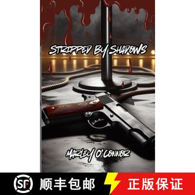 【3-4周达】Stripped By Shadows [9798330381067]