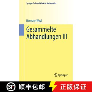 【3-4周达】Gesammelte Abhandlungen III (1968. Reprint 2014 of the 1968 edition) [9783662442517]