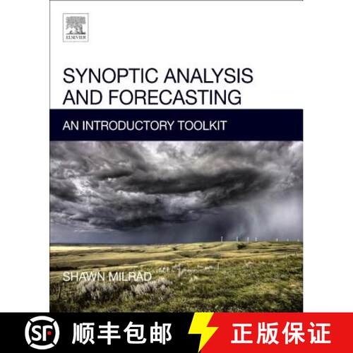 【3-4周达】Synoptic Analysis and Forecasting: An Introductory Toolkit [9780128092477]