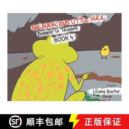 【3-4周达】The Audacious Little Duck: Bubble in Trouble [9781644601426]