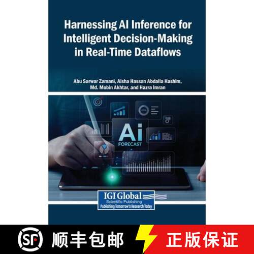 【3-4周达】Harnessing AI Inference for Intelligent Decision-Making in Real-Time Dataflows [9798337370477]