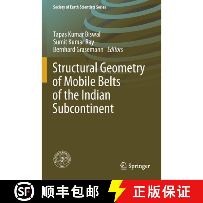 【3-4周达】Structural Geometry of Mobile Belts of the Indian Subcontinent [9783030405953]