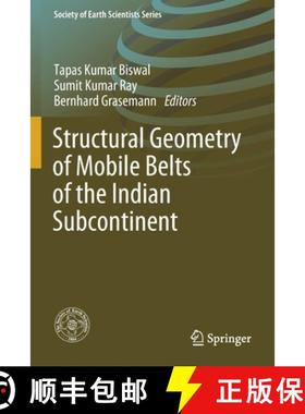 【3-4周达】Structural Geometry of Mobile Belts of the Indian Subcontinent [9783030405953]