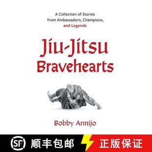 Stories Jiu Bravehearts Legends 预订 and Collection Jitsu Ambassadors from 9781544537450 Champions