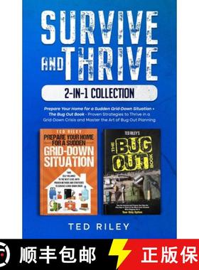 【3-4周达】Survive and Thrive 2-In-1 Collection: Prepare Your Home for a Sudden Grid-Down Situation +... [9780648641100]