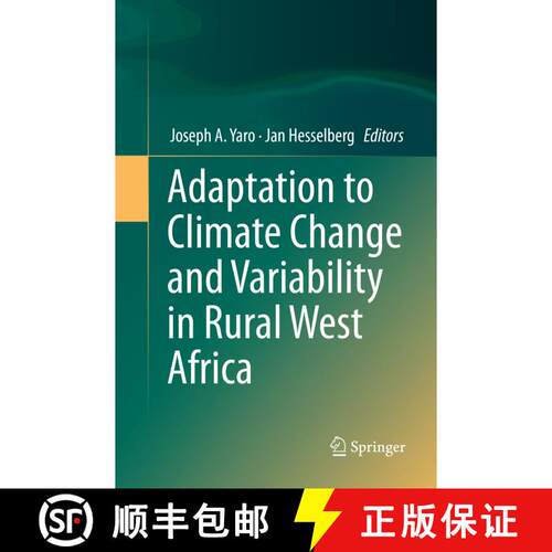 【3-4周达】Adaptation to Climate Change and Variability in Rural West Africa (Softcover reprint of th... [9783319810522]