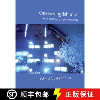 预订 Queenzenglish.Mp3: Poetry Philosophy Performativity. [9781931824880]