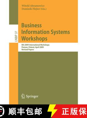 【3-4周达】Business Information Systems Workshops : BIS 2009 International Workshops, Poznan, Poland,... [9783642034237]