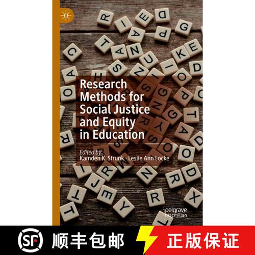 【3-4周达】精装 Research Methods for Social Justice and Equity in Education [9783030058999]