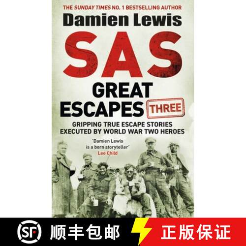 【3-4周达】精装 SAS Great Escapes Three : Gripping True Escape Stories Executed by World War Two Heroes [9781529429435]
