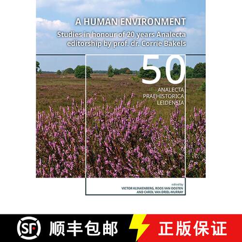 【3-4周达】A Human Environment: Studies in Honour of 20 Years Analecta Editorship by Prof. Dr. Corrie... [9789088909061]