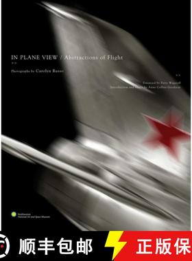 【3-4周达】In Plane View: Abstractions of Flight [9781576874059]