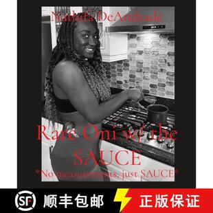 【3-4周达】精装 Rare Oni w/ the SAUCE: *No measurements, just SAUCE* [9780578391748]