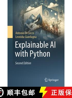 【3-4周达】Explainable AI with Python (Second Edition 2025) (Second Edition 2025) [9783031922282]