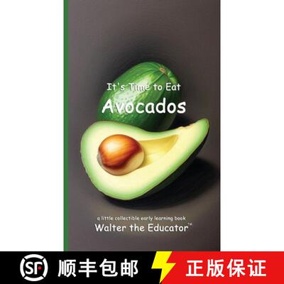 【3-4周达】It's Time to Eat Avocados [9798330523252]