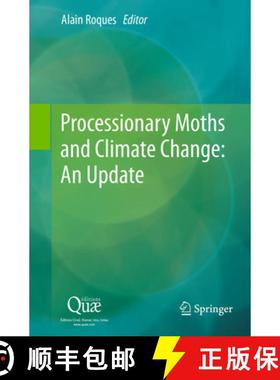【3-4周达】Processionary Moths and Climate Change : An Update [9789402403749]