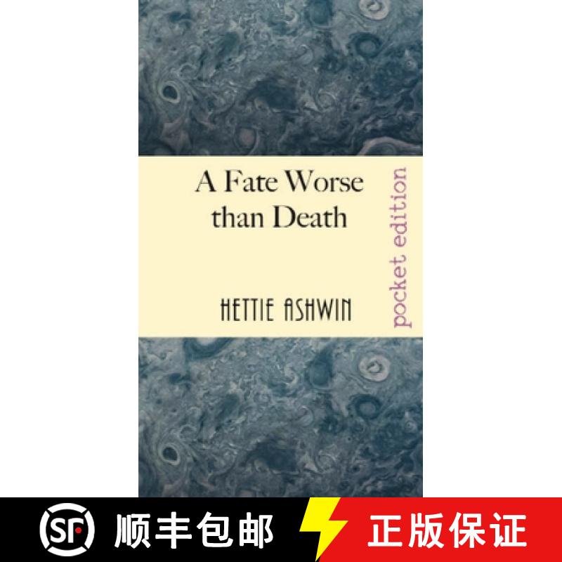 【3-4周达】A Fate Worse than Death: A farcical, tragicomedy kerfuffle over a dead-ish author. [9782491490218]