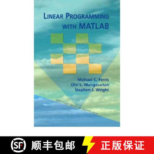 【3-4周达】Linear Programming Wtih MATLAB [9780898716436]