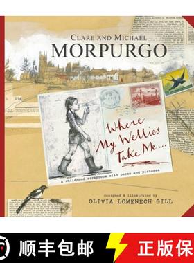 【3-4周达】Where My Wellies Take Me [9780763666293]