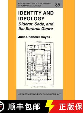 【3-4周达】Identity and Ideology: Diderot, Sade, and the Serious Genre [9789027217554]